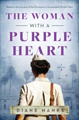 The Woman With A Purple Heart : based on true events