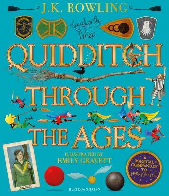 Quidditch Through The Ages : a magical companion to Harry Potter